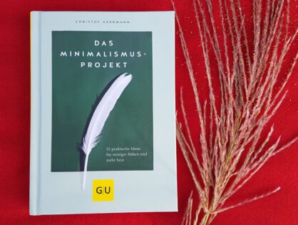 Buch-Vorstellung: Das Minimalismus-Projekt von Christof Herrmann*